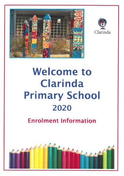 2020 Enrolment Information Clarinda Primary School